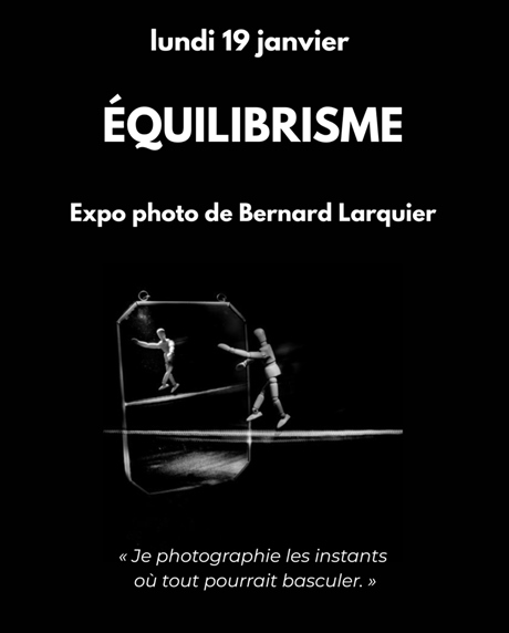 Exposition photos - Equilibrisme